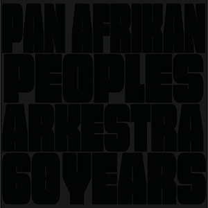 Review of Horace Tapscott Pan Afrikan People’s Arkestra : 60 Years