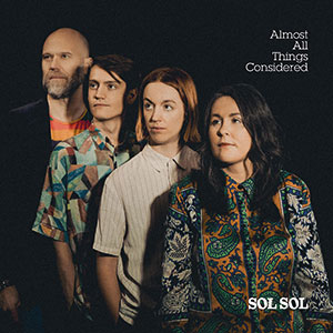 Review of SOL SOL: Almost All Things Considered