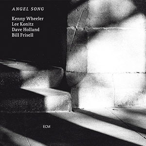 Review of Kenny Wheeler: Angel Song