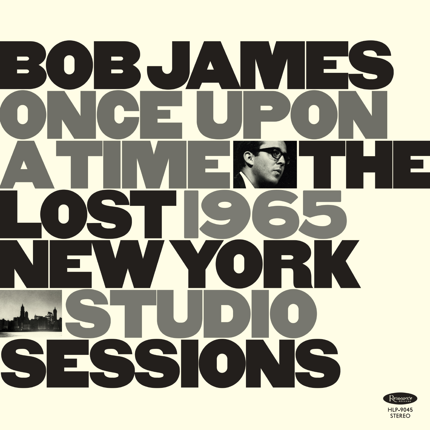 Review of Bob James: Once Upon A Time: The Lost 1965 New York Studio Sessions