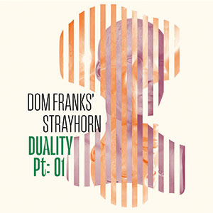 Review of Dom Franks’ Strayhorn: Duality pt.1