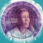 Review of Alice Coltrane: Kirtan: Turiya Sings