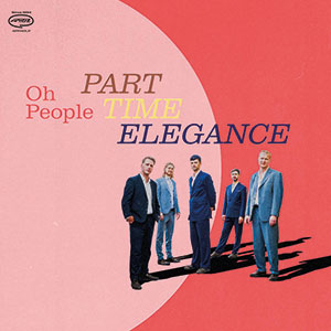 Review of Oh People: Part Time Elegance