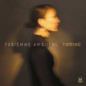 Review of Fabienne Ambuehl: Thrive
