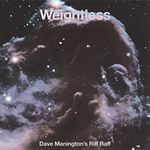 Review of Dave Manington’s Riff Raff: Weightless