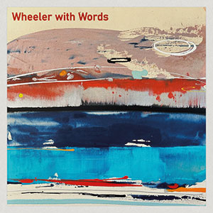 Review of The North with Norma Winstone: Wheeler with Words
